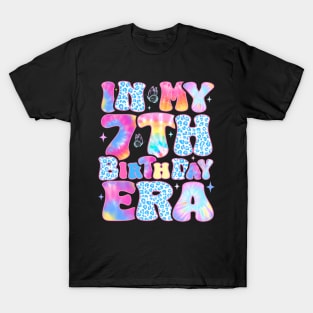 In My 7th Birthday Era Retro 7 Year Old 7th Birthday Girl T-Shirt